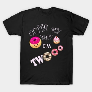 Cute Birthday Two Year Old, Outta My Way I'm Twooo Kawaii Donut T-Shirt